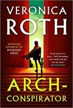 Arch-conspirator 9781803363578 Veronica Roth, Boeken, Verzenden, Zo goed als nieuw, Veronica Roth