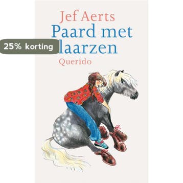 Paard met laarzen 9789045117584 Jef Aerts, Verzenden, Zo goed als nieuw, Jef Aerts