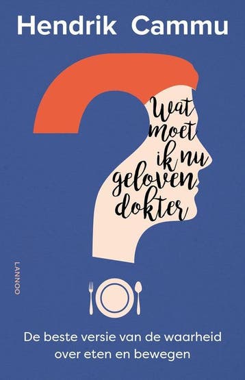 Hendrik Cammu - Wat moet ik nu geloven, dokter?, Verzenden, Nieuw