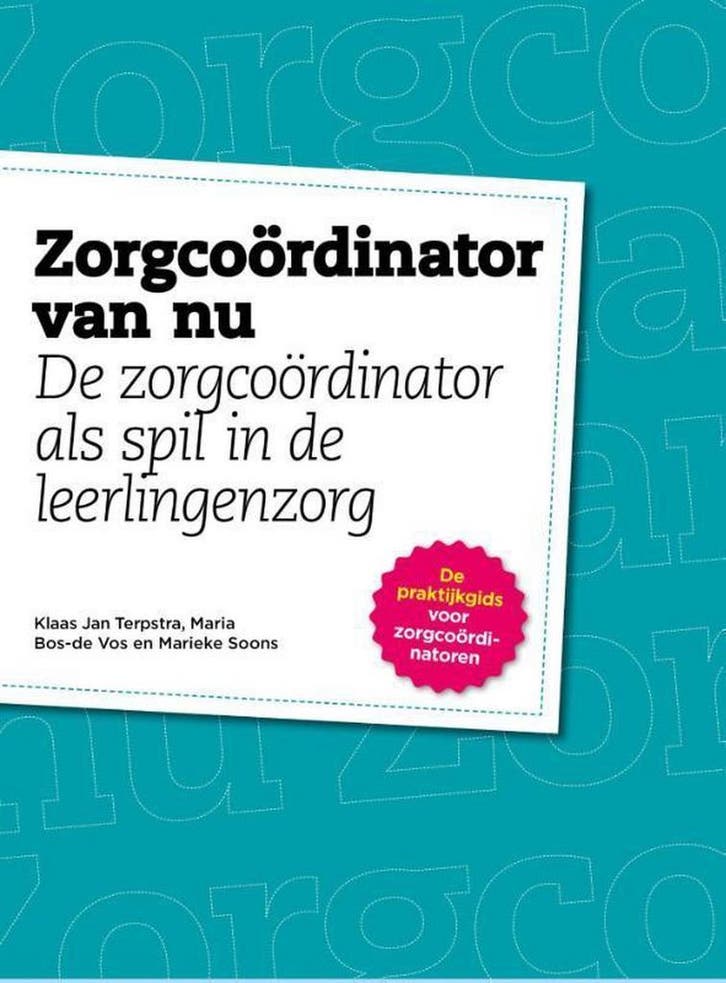 Zorgcoördinator van nu 9789491141157 Maria Bos-De Vos, Boeken, Studieboeken en Cursussen, Gelezen, Verzenden