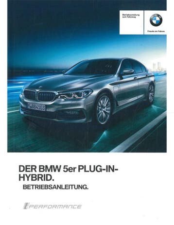 2017 BMW 5 SERIE PLUG-IN HYBRID INSTRUCTIEBOEKJE DUITS