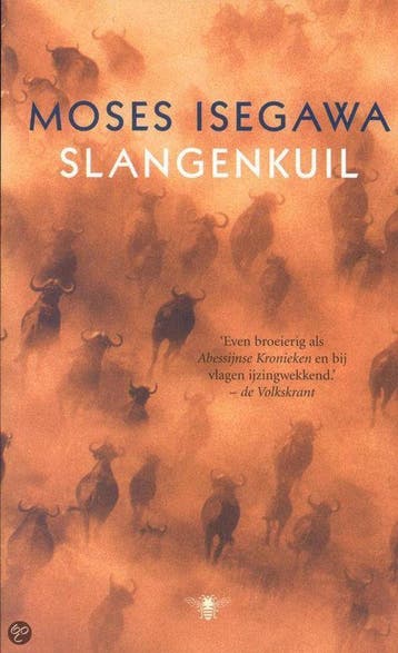 Slangenkuil / Bezige Bij pocket 9789023401506 Moses Isegawa, Verzenden, Gelezen, Moses Isegawa