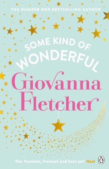 Some Kind of Wonderful 9781405932660 Giovanna Fletcher, Verzenden, Gelezen, Giovanna Fletcher