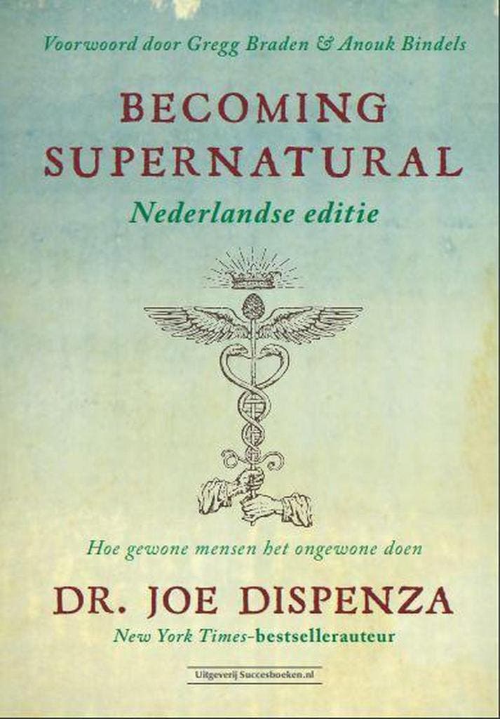 Becoming supernatural 9789492665256 Joe Dispenza, Boeken, Psychologie, Zo goed als nieuw, Verzenden