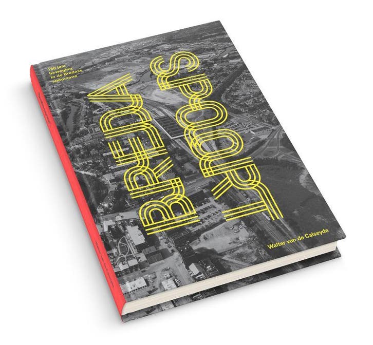 Breda spoort - 150 jaar beweging in de Bredase spoorzone, Livres, Histoire & Politique, Envoi