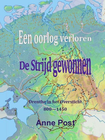 Een Oorlog Verloren De Strijd Gwonnen | Anne Post | Nieuw, Verzenden, Anne Post