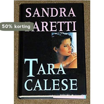 TARA CALESE 9789064934230 Paretti, Verzenden, Paretti