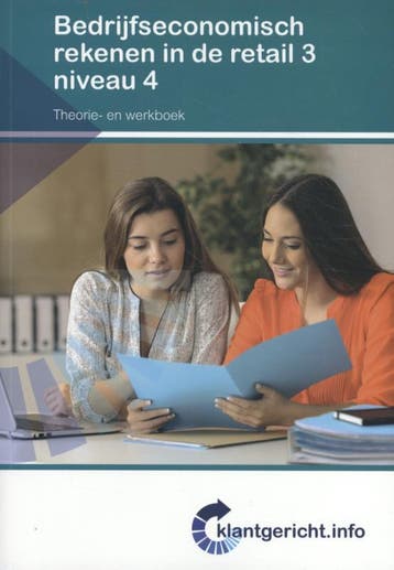 Bedrijfseconomisch rekenen in de retail 3 / niveau 4 /, Livres, Livres scolaires, Verzenden, A. Schouten