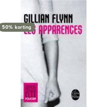 Les Apparences 9782253164913 Gillian Flynn, Verzenden, Gillian Flynn