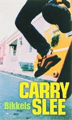 Carry Slee - Bikkels 9789048848096, Verzenden, Gelezen