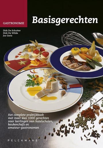 Basisgerechten / Gastronomie 9789028923676 D. de Wilde, Verzenden, Gelezen, D. de Wilde