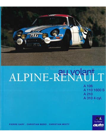 RENAULT ALPINE AU VOLANT, Livres, Autos | Livres
