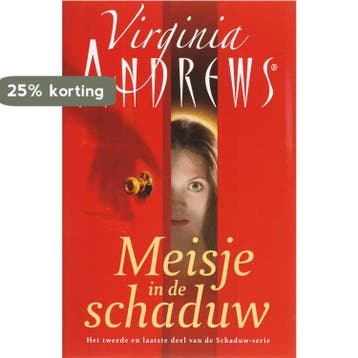 Meisje in de schaduw / Schaduwserie / 2 9789032510732, Verzenden, Virginia Andrews