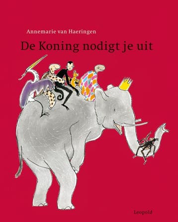 De Koning nodigt je uit 9789025855017, Verzenden, Zo goed als nieuw, Annemarie van Haeringen