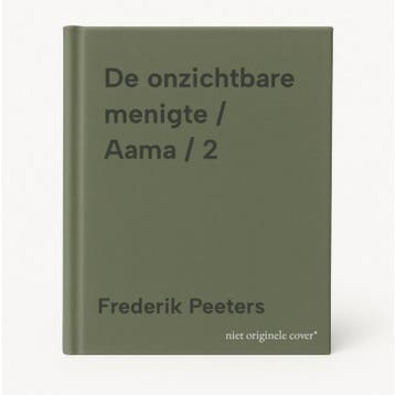 De onzichtbare menigte / Aama / 2 9789089880802, Verzenden, Gelezen, Frederik Peeters