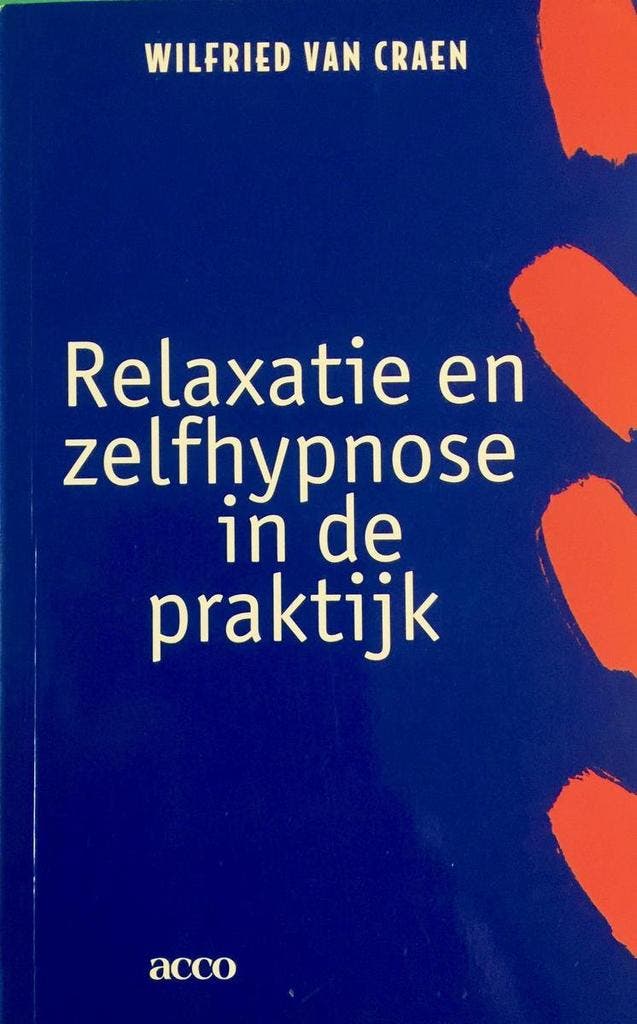 Acco 152: Relaxatie en zelfhypnose in de praktijk / Acco PS, Boeken, Psychologie, Gelezen, Verzenden