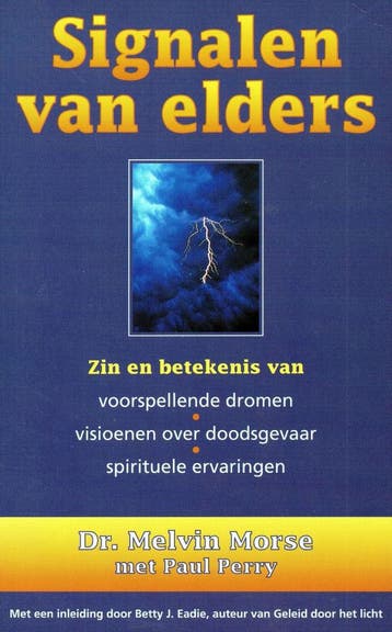 Signalen van elders - Melvin Morse - 9789038903156 - Paperba, Verzenden
