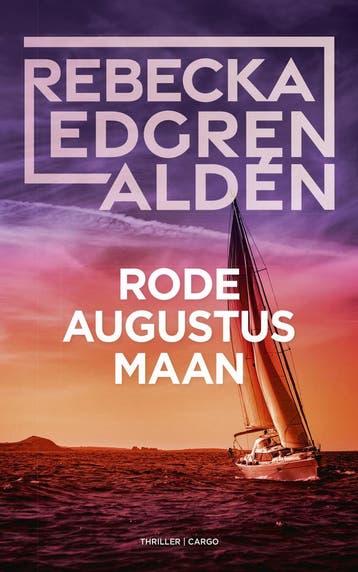 Rode augustusmaan (9789403117423, Rebecka Edgren Aldén), Verzenden