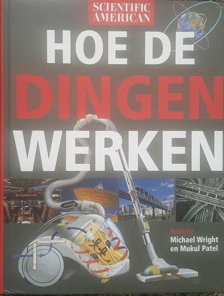 Hoe de dingen werken 9789068252712, Boeken, Techniek, Zo goed als nieuw, Verzenden