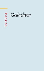 Gedachten / Grote klassieken 9789085068310 Blaise Pascal, Boeken, Filosofie, Verzenden, Zo goed als nieuw, Blaise Pascal