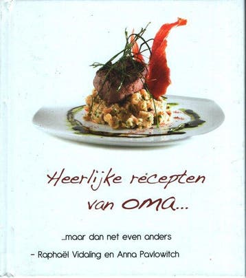 Heerlijke recepten van oma... 9789039625637, Verzenden, Gelezen, Raphaël Vidaling en Anna Pavlowitch