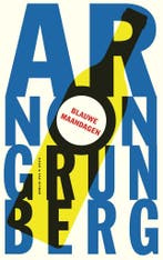 Blauwe maandagen 9789038812854 Arnon Grunberg, Verzenden, Arnon Grunberg