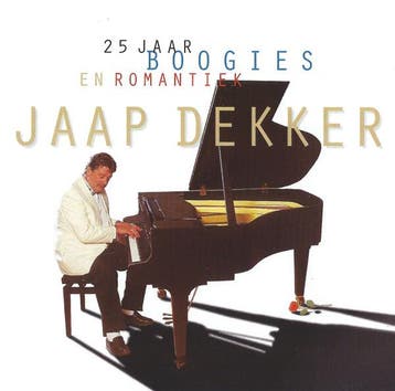 Jaap Dekker - 25 Jaar Boogies En Romantiek, Verzenden