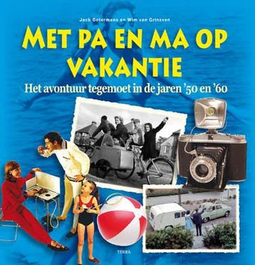 Met pa en ma op vakantie 9789089893314 Wim van Grinsven, Verzenden, Wim van Grinsven