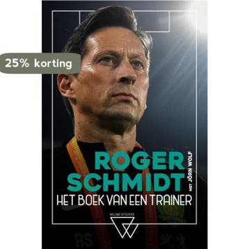 Het boek van een trainer 9789492419897 Roger Schmidt, Verzenden, Roger Schmidt