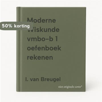 Moderne Wiskunde vmbo-b 1 oefenboek rekenen 9789001830687, Verzenden, I. van Breugel