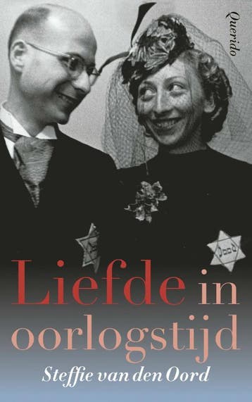 Liefde in oorlogstijd 9789021498539 Steffie van den Oord, Verzenden, Gelezen, Steffie van den Oord