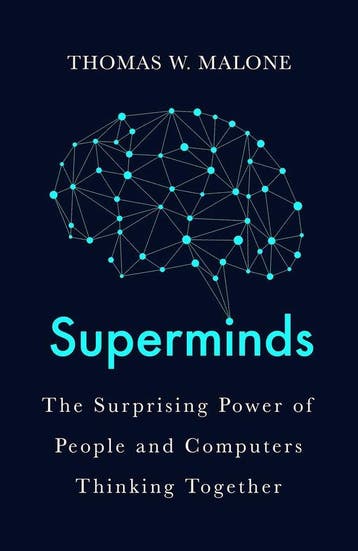 Superminds 9781786075680 Thomas W Malone, Verzenden, Thomas W Malone