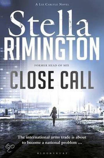 Close Call 9781408841044 Stella Rimington, Verzenden, Gelezen, Stella Rimington
