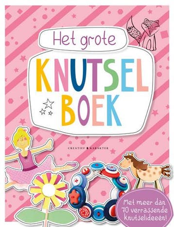 Het grote knutselboek 9789045217567 Karakter Uitgevers, Verzenden, Karakter Uitgevers