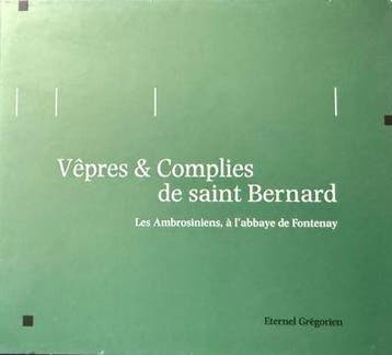 Les Ambrosiniens - Vêpres &amp; Complies De Saint Bernard, Verzenden