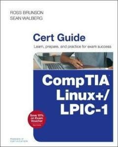 CompTIA Linux+ / LPIC-1 Cert Guide 9780789754554, Verzenden, Brunson Ross