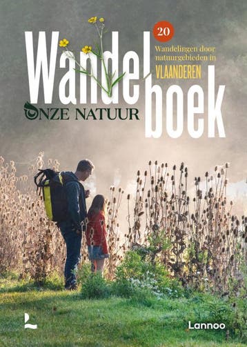 Wandelboek / Onze natuur 9789401476263 Michaël Cassaert, Verzenden, Michaël Cassaert