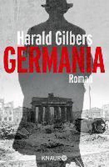 Germania 9783426513705 Harald Gilbers, Boeken, Taal | Duits, Verzenden, Gelezen, Harald Gilbers