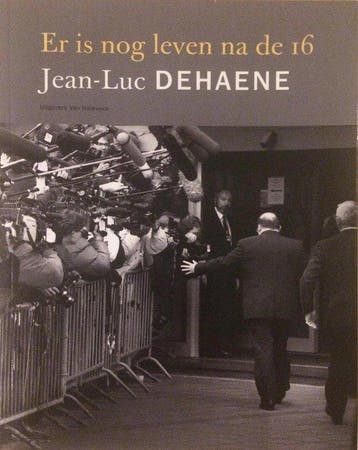 Er is nog leven na de 16 9789056174118 J.L. Dehaene, Boeken, Verzenden, Gelezen, J.L. Dehaene
