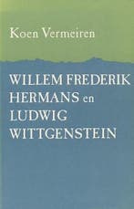 Willem Frederik Hermans en Ludwig Wittgenstein. Vermeiren, Verzenden, Gelezen, Vermeiren