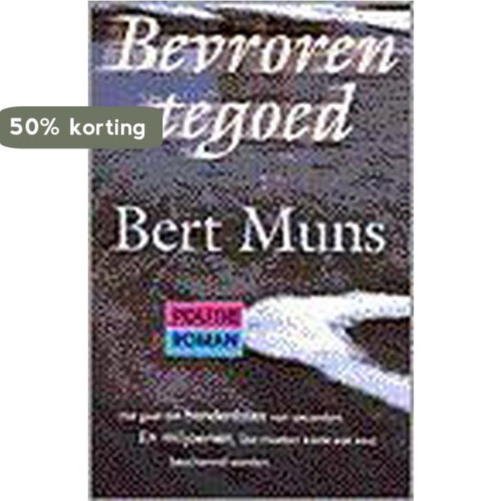 BEVROREN TEGOED 9789024541225 Bert Muns, Livres, Thrillers, Envoi