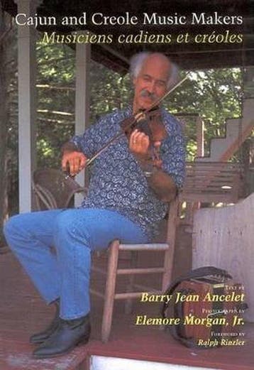 Cajun and Creole Music Makers 9781578061709, Verzenden, Barry Jean Ancelet