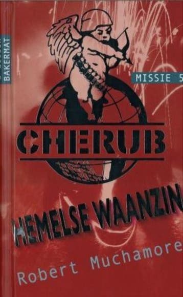 Hemelse waanzin / Cherub / 5 9789054616245 Robert Muchamore, Livres, Verzenden, Robert Muchamore