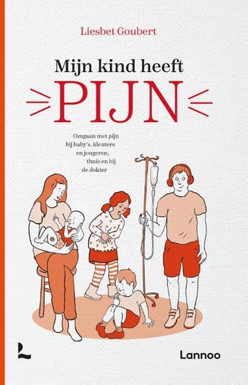Mijn kind heeft pijn 9789401484077 Liesbet Goubert, Verzenden, Liesbet Goubert