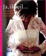 Ja ik wil... de mooiste trouwjurk van de wereld J. Rijnbende, Verzenden, Gelezen, J. Rijnbende