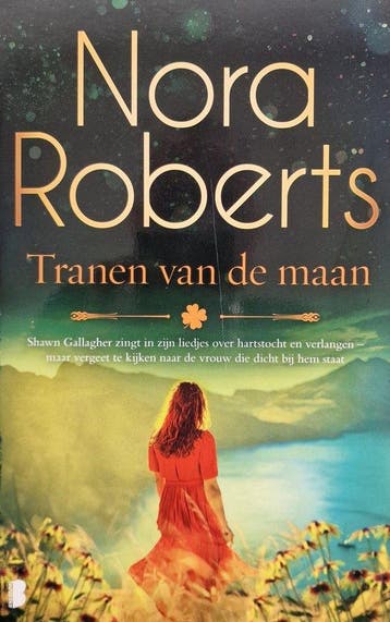 Tranen van de maan 9789049210120 Nora Roberts, Verzenden, Gelezen, Nora Roberts