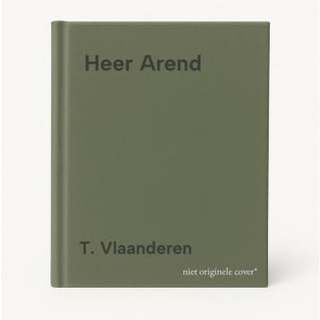 Heer Arend 9789080803923 T. Vlaanderen, Verzenden, Zo goed als nieuw, T. Vlaanderen