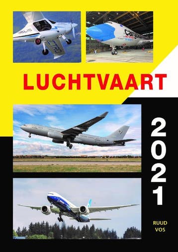 Luchtvaart 2021 9789059612440 R Vos, Boeken, Verzenden, Zo goed als nieuw, R Vos