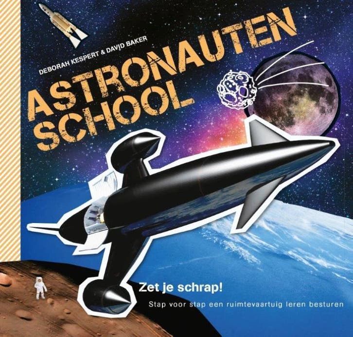 Astronautenschool 9789059565128 David Baker, Livres, Livres pour enfants | Jeunesse | 10 à 12 ans, Envoi