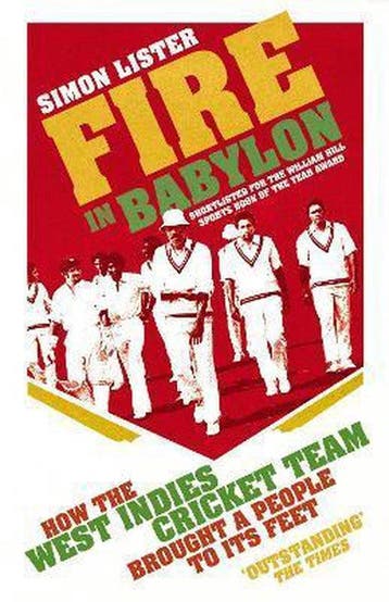 Fire in Babylon 9780224092241 Simon Lister, Verzenden, Gelezen, Simon Lister